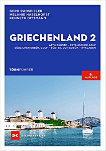 Cover des Buches: Törnführer Griechenland 2: Attikaküste - Petalischer Golf - Südlicher Euböa-Golf - Südteil von Euböa - Kykladen | Delius Klasing