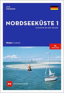 Portada del libro: Törnführer Nordseeküste 1 - Cuxhaven bis Den Helder | Delius Klasing