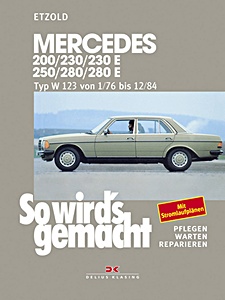 Mercedes-Benz 200, 230, 230 E, 250, 280, 280 E (W123) - Benziner (1/1976-12/1984) | So wird's gemacht (56)