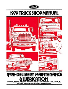 Repair manual: 1979 Ford Truck Shop Manual (3 Volume Set)