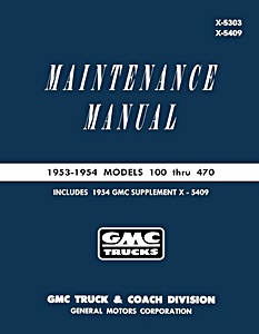 1953-1954 GMC Truck WSM 100-470 Models