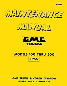 1956 GMC Truck WSM - Models 100 - 500
