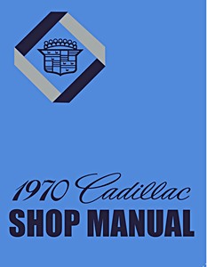 Book: 1970 Cadillac - Shop Manual 