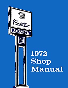 Book: 1972 Cadillac - Shop Manual 