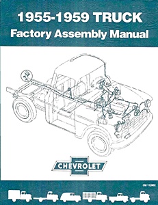 1955-1959 Chevrolet Truck - Factory Assembly Instruction Manual