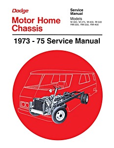 1973-1975 Dodge Motor Home Chassis WSM