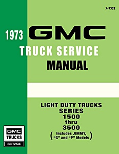 1973 GMC Truck Service Manual 1500-3500