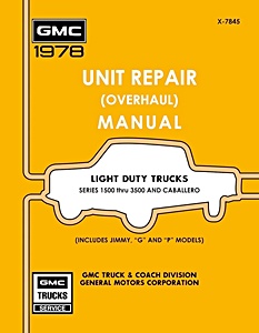 1978 GMC Truck - URM - LD 1500-3500