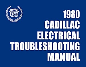 Livre: 1980 Cadillac - Electrical Troubleshooting Manual