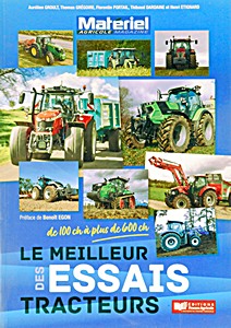 Livre : Les meilleurs essais tracteurs de Materiel Agricole