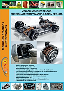 Vehículos eléctricos - Funcionamiento y manipulación segura | Manuales prácticos autoformativos | Escola Tècnica del Vallès
