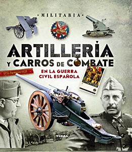 Buch: Artillería y carros de combate en la guerra civil