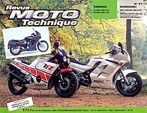 Livre : Yamaha FZ 600 (1986-1987), XJ 600 (1984-1991) / Kawasaki GPZ 1000RX (1986-1987), GTR 1000 (1986-1996) - Revue Moto Technique (RMT 67.2)