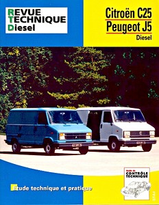 Livre : [RTA 126.5] Citroen C25 D/Peugeot J5 Diesel (81-91)
