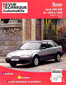 Book: Rover série 200 et 400 - essence 1.4 et 1.6 / Diesel (1990-1996) - Revue Technique Automobile (RTA 562.2)