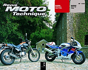 Boek: Cagiva 125 Roadster (1994-1997) / Suzuki GSX-R 750 (1996) - Revue Moto Technique (RMT 103)