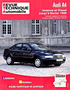 Boek: Audi A4 - essence 4 cylindres / Diesel TDI 90 et 100 ch (1995-2/1999) - Revue Technique Automobile (RTA 581.2)