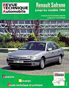Książka: Renault Safrane - 4 et 6 cylindres essence / 2.1 et 2.5 Diesel (1992-1996) - Revue Technique Automobile (RTA 722.2)