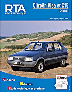 Book: Citroën Visa Diesel et C15 Diesel - tous types (1984-1995) - Revue Technique Automobile (RTA 470.6)