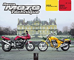 Livre: Daelim VT 125 et VT Evolution (1998-1999) / Yamaha FZS 600 et FZS 600 S Fazer (1998-2002) - Revue Moto Technique (RMT 113)