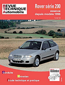 Livre: Rover Série 200 - essence 1.4 et 1.6 (1996-1999) - Revue Technique Automobile (RTA 612)
