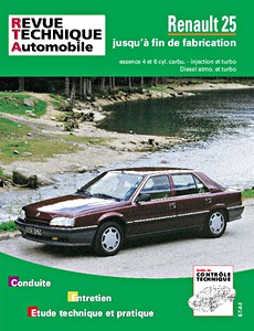 Boek: Renault 25 - moteurs 4 et 6 cyl. essence / Diesel (1984-1993) - Revue Technique Automobile (RTA 730)