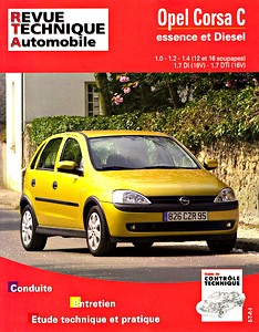 Livre: Opel Corsa C - essence 1.0 - 1.2 - 1.4 / Diesel 1.7 Di et 1.7 DTi (10/2000-08/2003) - Revue Technique Automobile (RTA 741.1)