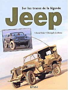 Buch: Jeep - Sur les traces de la legende