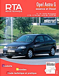 Książka: Opel Astra G - essence 1.4 - 1.6 - 1.8 / Diesel 1.7 TD - 1.7 TDi - 2.0 Di - 2.0 DTi (04/1998-2003) - Revue Technique Automobile (RTA 740)