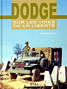 Boek: Dodge, sur les voies de la liberté 