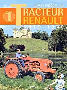 Książka: Encyclopedie du tracteur Renault T1 (1919-1970)