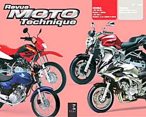 Livre : Honda CG 125 ES (2004) - XR 125 L (2003-2004) / Yamaha FZ6 N et S Fazer (2004-2005) - Revue Moto Technique (RMT 135.1)