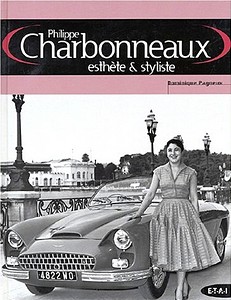Livre: Philippe Charbonneaux - esthete & styliste
