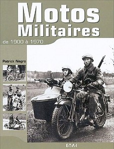 Motos militaires, de 1900 a 1970