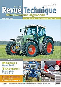 Livre : Fendt Vario 700 - 711, 712, 714 et 716 - moteurs Deutz 2013 - Revue Technique Machinisme Agricole (RTMA 160)