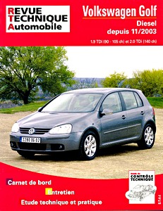 Boek: Volkswagen Golf V - Diesel 1.9 TDi (90-105 ch) et 2.0 TDi (140 ch) (11/2003-10/2008) - Revue Technique Automobile (RTA 680.1)