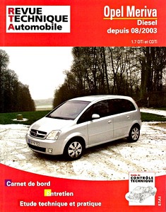 Boek: Opel Meriva - Diesel 1.7 DTi et CDTi (depuis 8/2003) - Revue Technique Automobile (RTA 681)