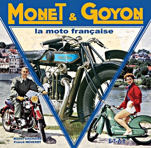 Boek: Monet & Goyon - la moto française 