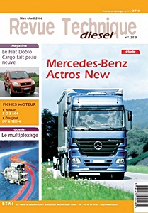 Livre : Mercedes-Benz Actros New (depuis 2003) - Revue Technique Diesel (RTD 258)