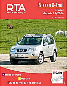 Boek: [RTA 685.1] Nissan X-Trail Diesel (01/2004-11/2007)