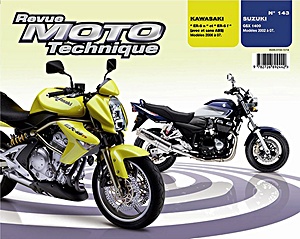 Livre : Kawasaki ER-6 N-F (2006-2007) / Suzuki GSX 1400 (2002-2007) - Revue Moto Technique (RMT 143.1)