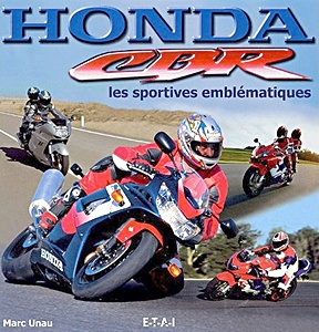 Boek: Honda CBR, les sportives emblematiques