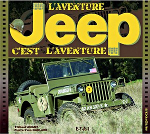 Buch: Jeep - L'aventure c'est l'aventure