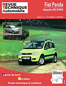 Book: Fiat Panda + 4x4 - essence 1.1, 1.2 et Diesel 1.3 Multijet (depuis 9/2003) - Revue Technique Automobile (RTA B706)