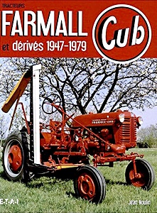 Boek: Tracteurs Farmall Cub et derives 1947-1979