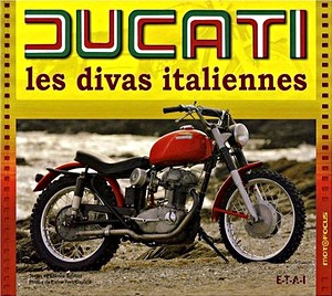 Livre : Ducati - les divas italiennes (Motofocus)