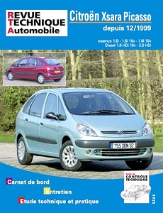 Book: Citroën Xsara Picasso - essence 1.6i - 1.6i 16V - 1.8i 16V / Diesel 1.6 HDi 16V - 2.0 HDi (12/1999-12/2010) - Revue Technique Automobile (RTA 105.1)