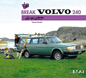 Book: Le Break Volvo 240 de mon père 
