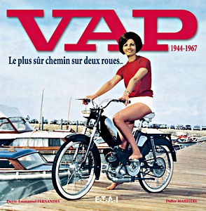 Boek: VAP 1944-1967 - Le plus sur chemin sur deux roues ...