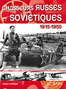 Boek: Chasseurs russes et sovietiques 1915-1950